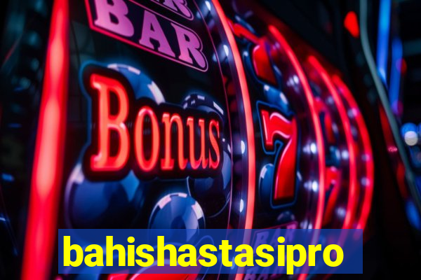 bahishastasipro.info