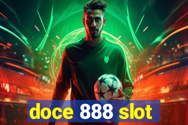 doce 888 slot