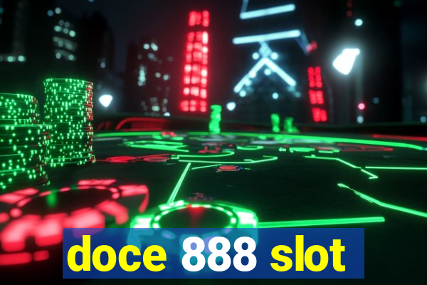 doce 888 slot