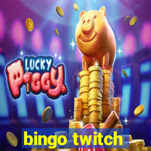 bingo twitch