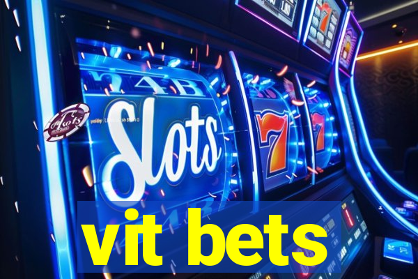 vit bets