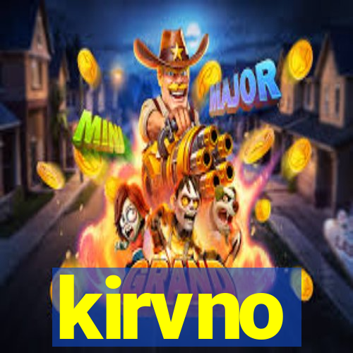 kirvno