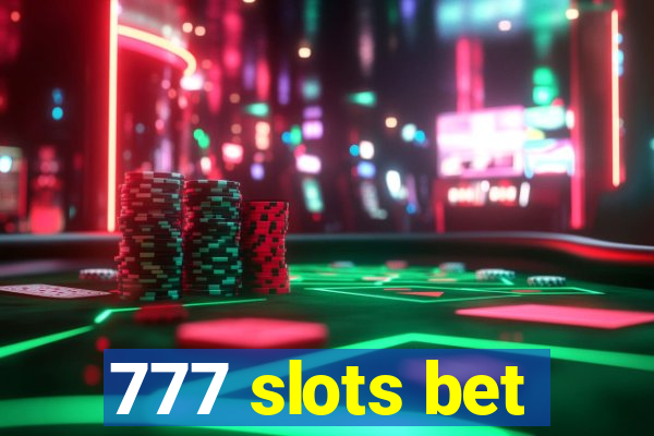 777 slots bet