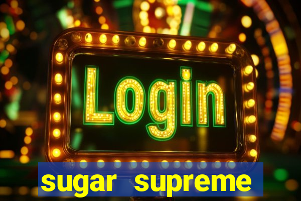 sugar supreme powernudge slot