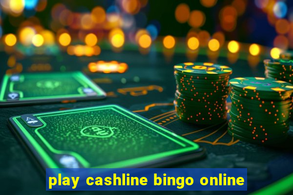 play cashline bingo online