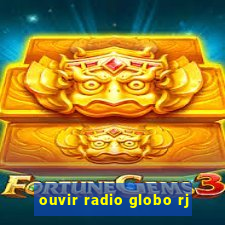 ouvir radio globo rj