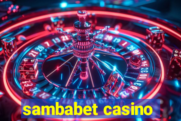 sambabet casino