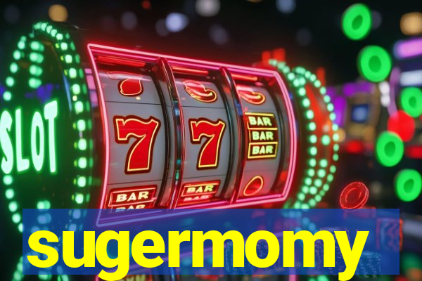 sugermomy