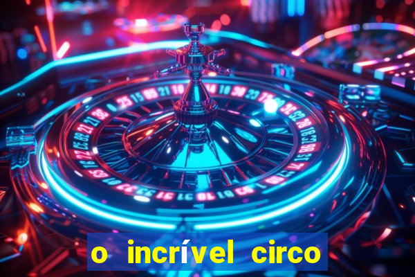 o incrível circo digital wiki