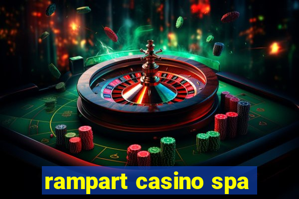 rampart casino spa