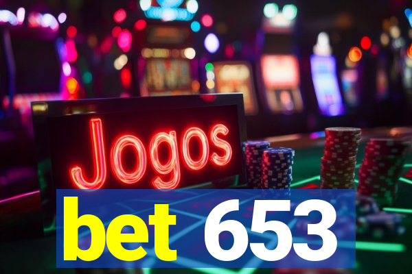 bet 653