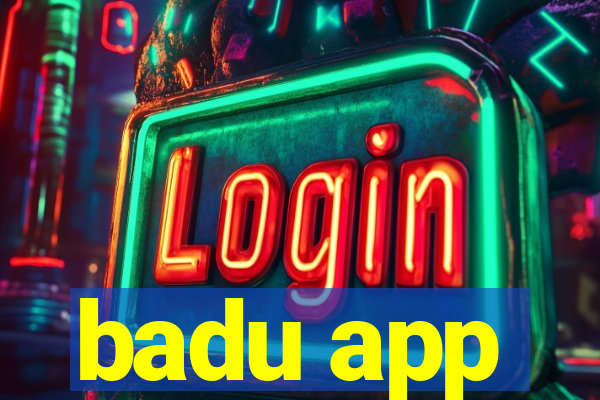 badu app