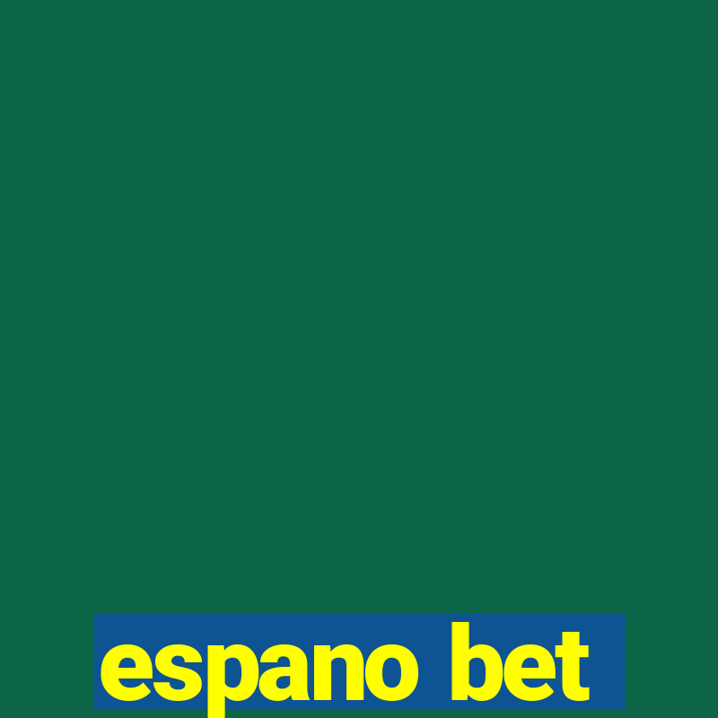 espano bet