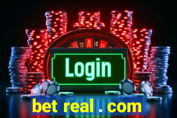 bet real . com