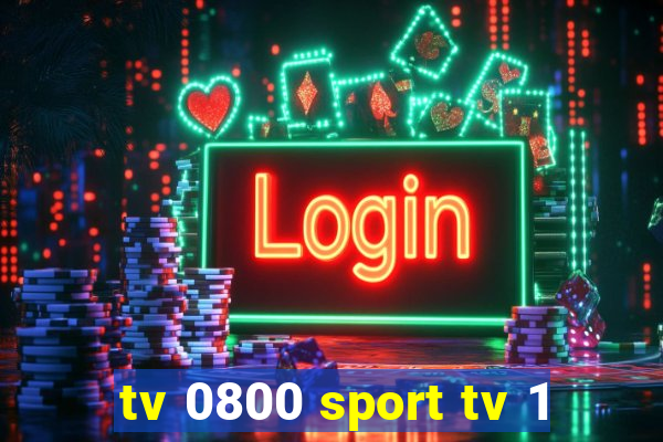 tv 0800 sport tv 1