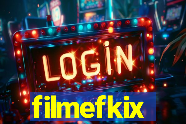 filmefkix