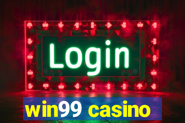 win99 casino