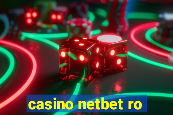 casino netbet ro