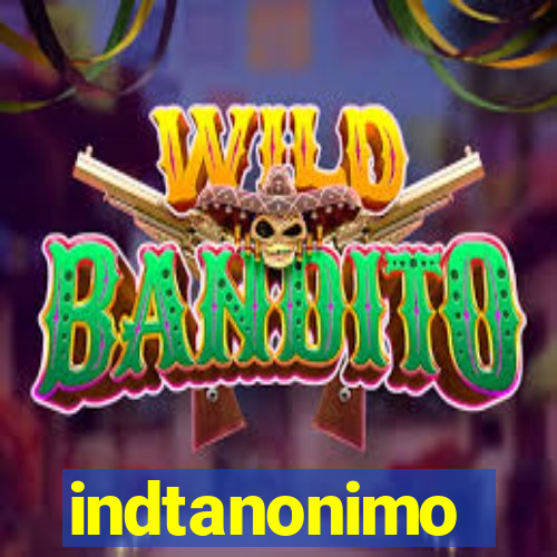 indtanonimo