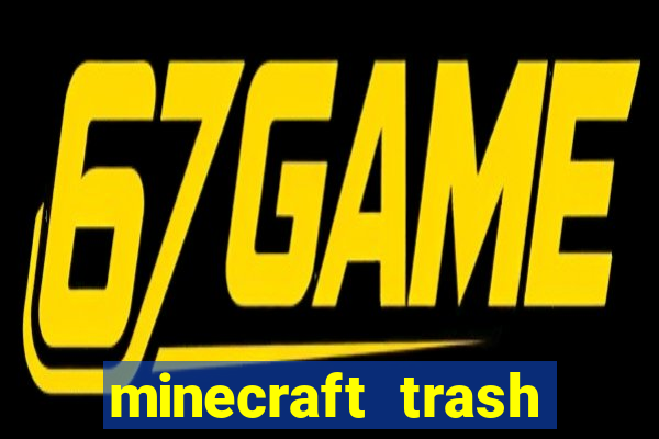 minecraft trash slot mod