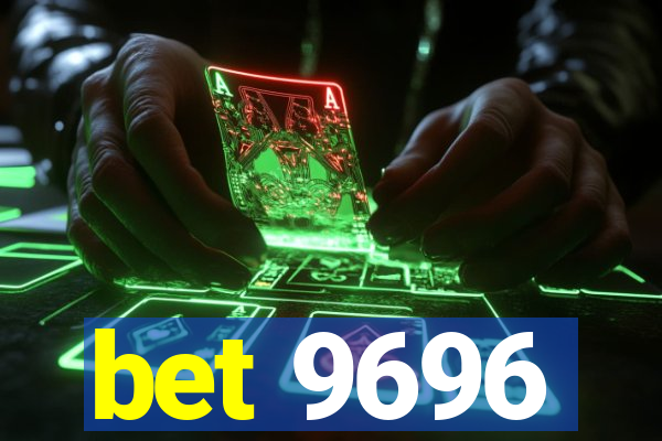 bet 9696