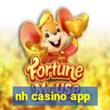 nh casino app