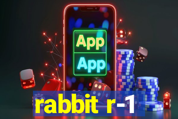 rabbit r-1