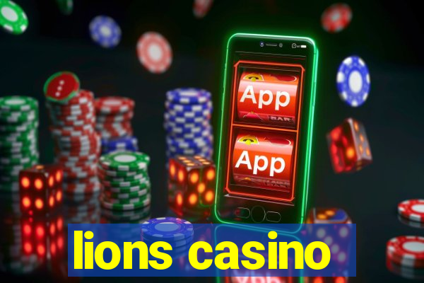 lions casino