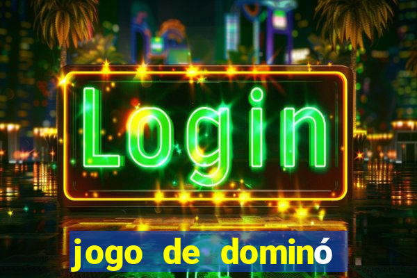 jogo de dominó online valendo dinheiro