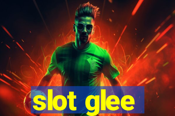 slot glee