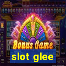 slot glee