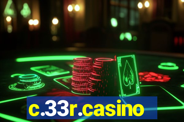 c.33r.casino