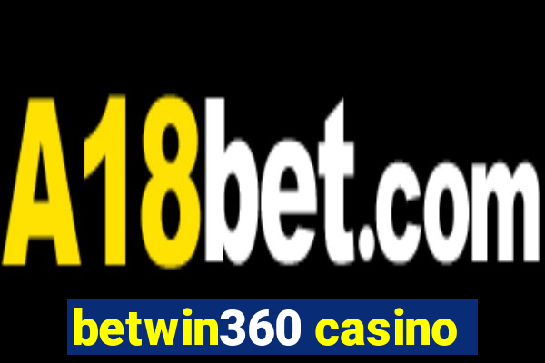 betwin360 casino