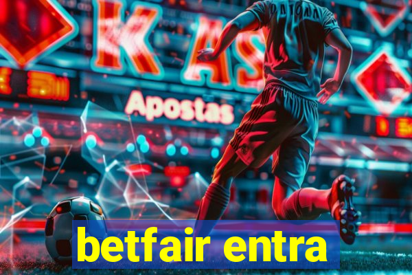 betfair entra