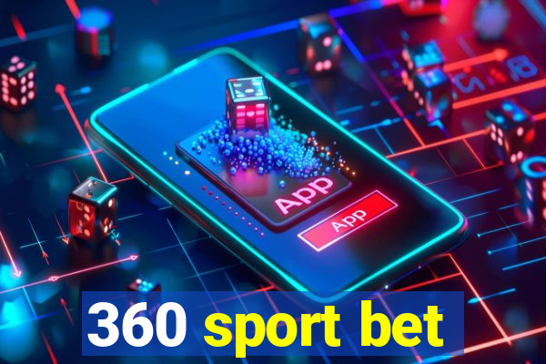 360 sport bet