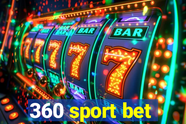 360 sport bet