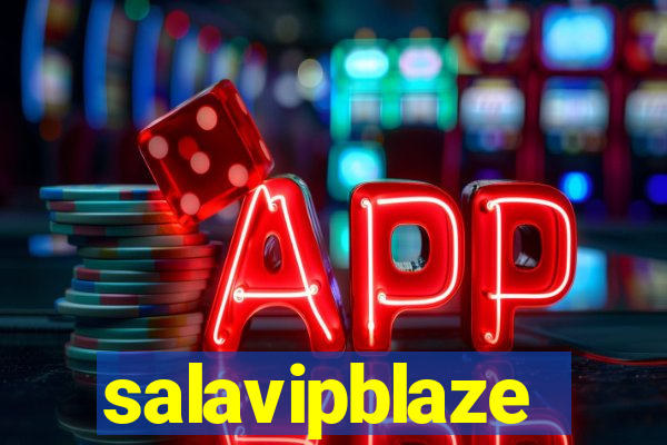 salavipblaze