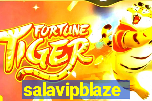 salavipblaze