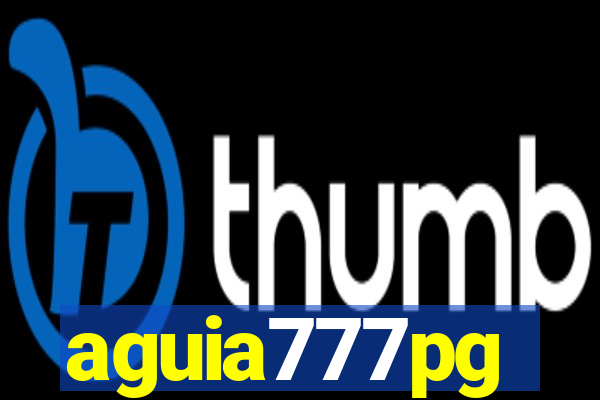 aguia777pg