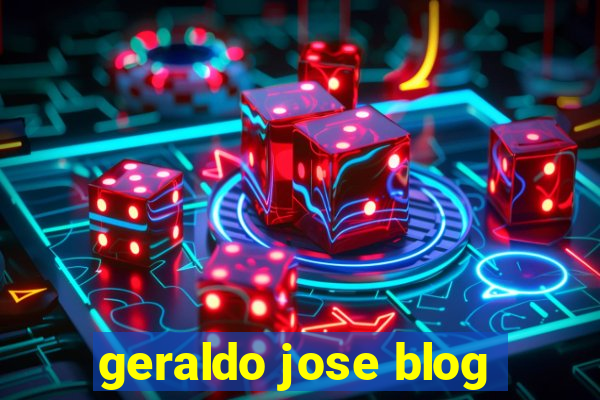 geraldo jose blog