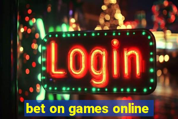 bet on games online