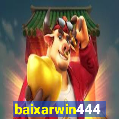 baixarwin444