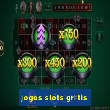 jogos slots gr谩tis