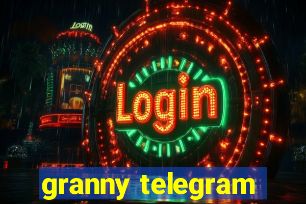 granny telegram