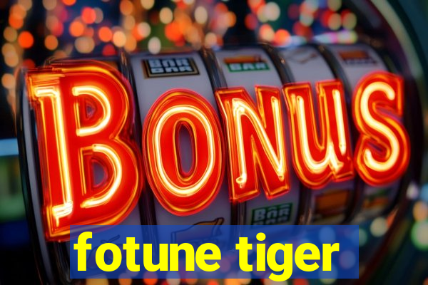 fotune tiger