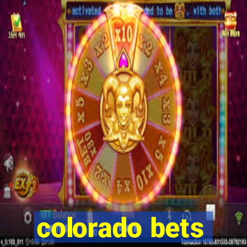 colorado bets