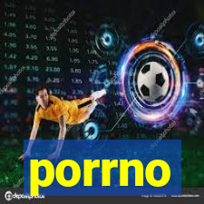 porrno