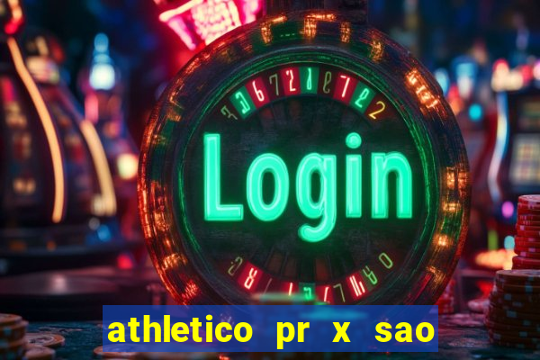 athletico pr x sao paulo palpites