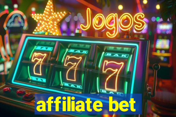 affiliate bet