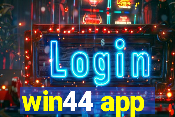 win44 app